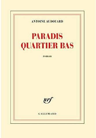 Paradis quartier bas. (Suds 3)