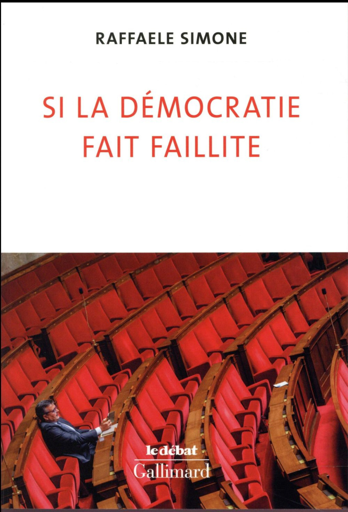 Si la démocratie fait faillite