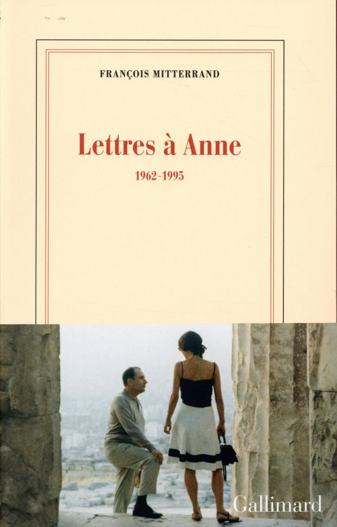 Lettres à Anne. 1962-1995