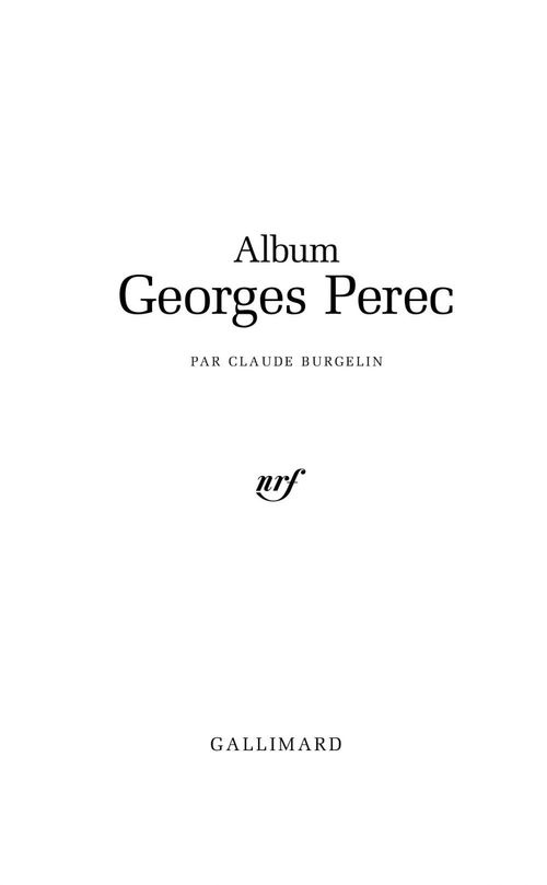 Album pleiade Georges Perec
