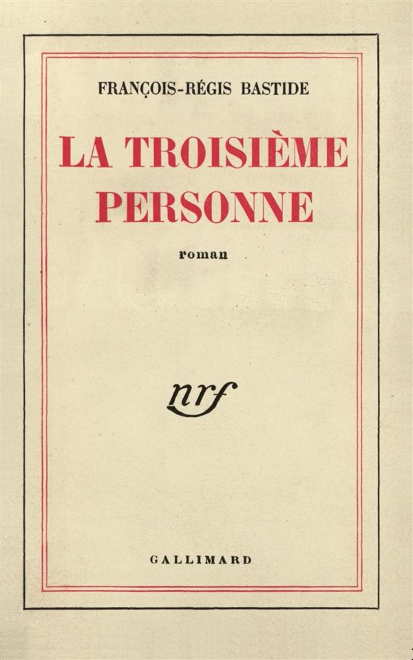 LA TROISIEME PERSONNE