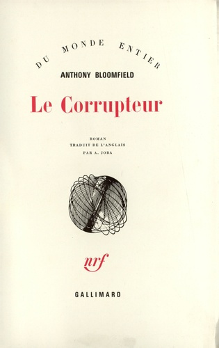 Le corrupteur