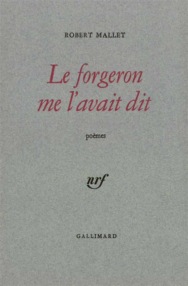 Le forgeron me l'avait dit