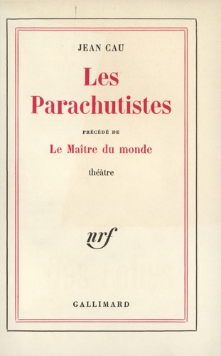 Les parachutistes. Le maître du monde