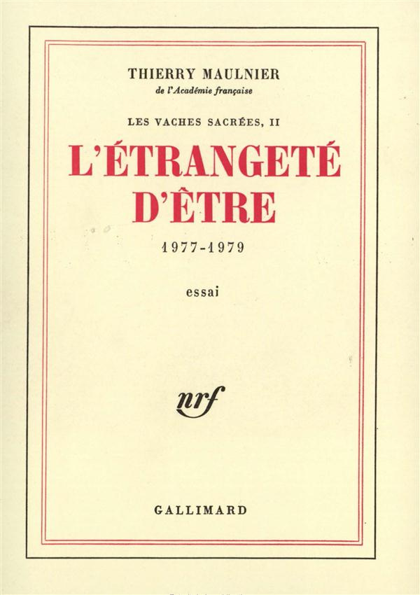 L'étrangeté d'être (1977-1979)