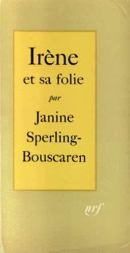 Irène et sa folie
