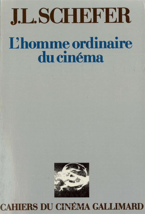 L'homme ordinaire du cinéma