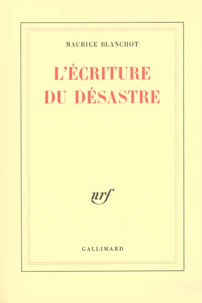 L'écriture du désastre
