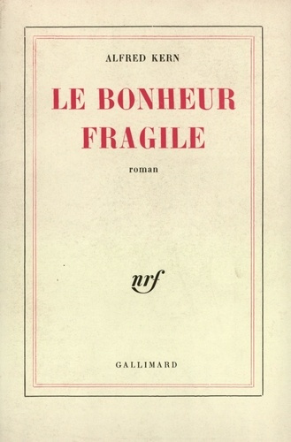 Le bonheur fragile
