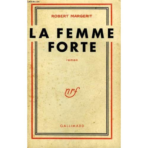 LA FEMME FORTE