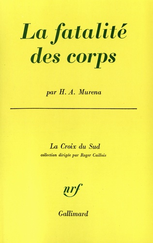 La fatalité des corps