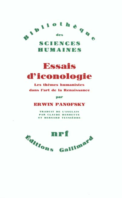 Essais d'iconologie. Thèmes humanistes dans l'art de la Renaissance