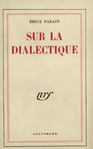 SUR LA DIALECTIQUE