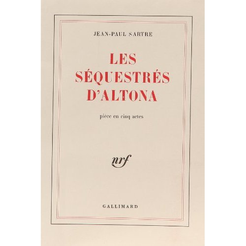 Les séquestrés d'Altona. Pièce en 5 actes