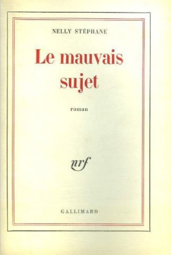 LE MAUVAIS SUJET