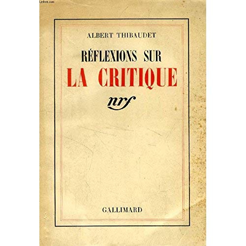 REFLEXIONS SUR LA CRITIQUE