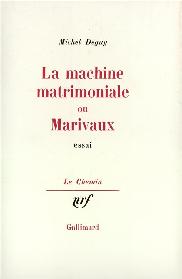 La Machine matrimoniale ou Marivaux