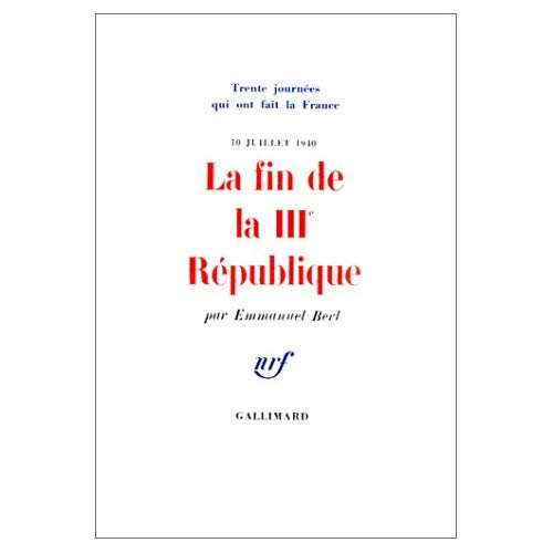 La fin de la 3ème République (10 juillet 1940)