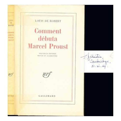 COMMENT DEBUTA MARCEL PROUST