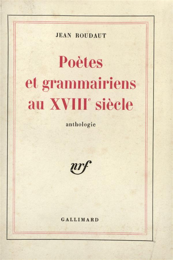 Poètes et grammairiens au XVIIIe siècle