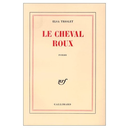 Le cheval roux ou Les intentions humaines