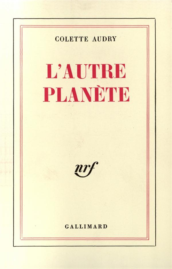 L'Autre planète. [suivi de L'Agent