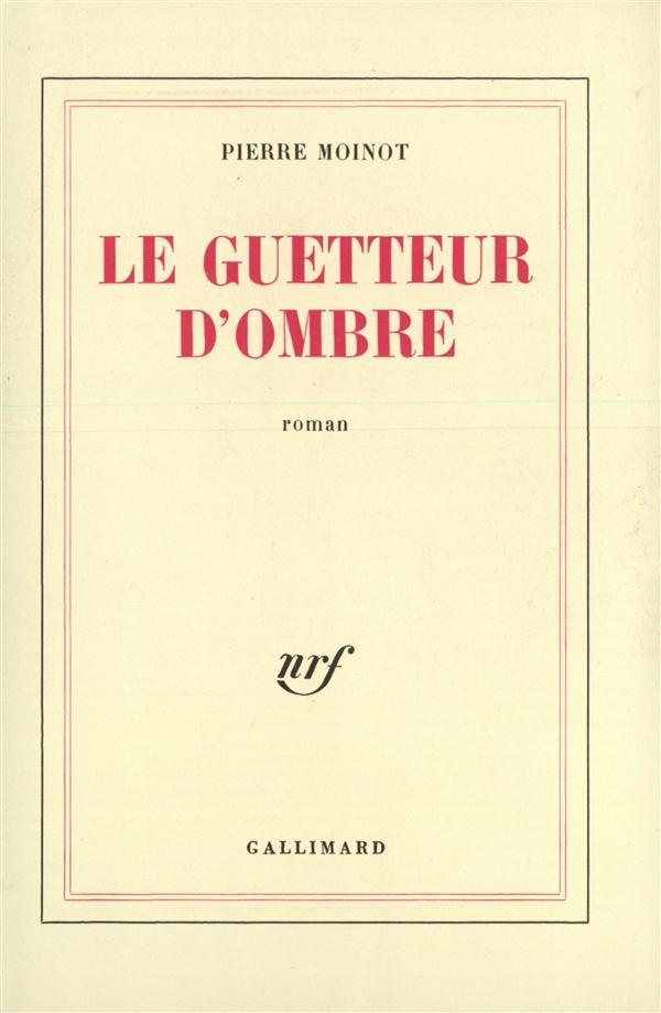 Le Guetteur d'ombre