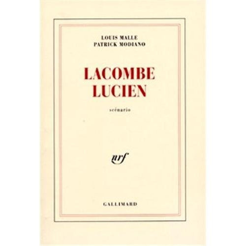 Lacombe, Lucien. Scénario