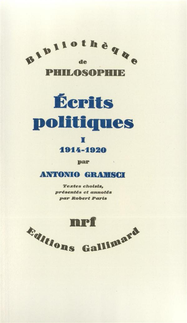 Ecrits politiques. Tome 1