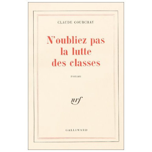 N'oubliez pas la lutte des classes