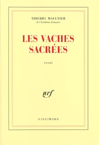 Les vaches sacrées