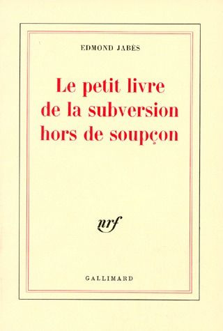 Le Petit livre de la subversion hors de soupçon