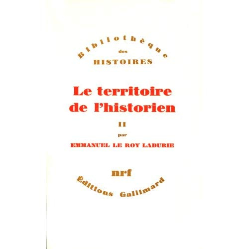 Le Territoire de l'historien Tome 2 : Le Territoire de l'historien