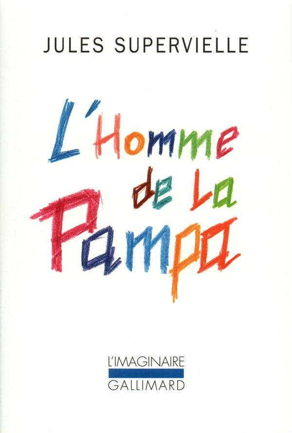 L'homme de la Pampa