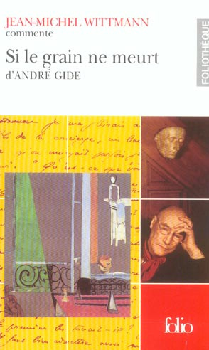 Si le grain ne meurt d'André Gide