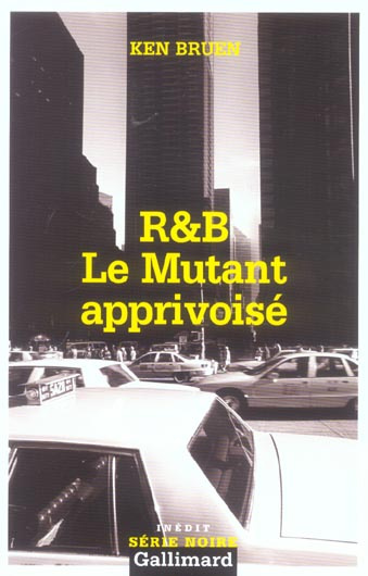 R&B Le mutant apprivoisé