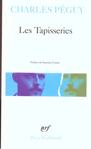 Les tapisseries. Précédé de Sonnets, Les sept contre Thèbes, Châteaux de Loire