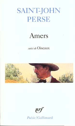 Amers. (suivi de) Oiseaux. (et de) Poésie