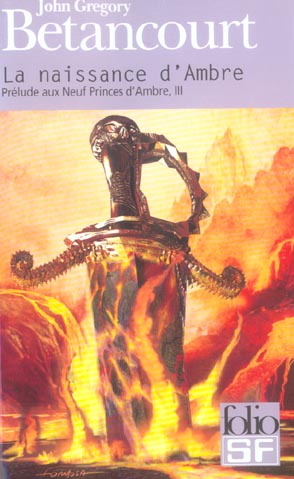 Prélude aux Neuf Princes d'Ambre Tome 3 : La naissance d'Ambre