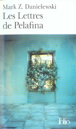 Les Lettres de Pelafina