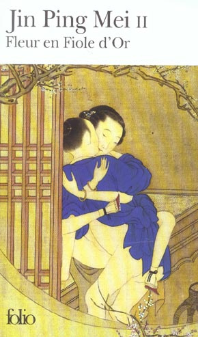 Jin Ping Mei. Tome 2, Fleur en Fiole d'Or