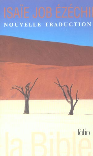 La Bible Coffret en 4 volumes : Lamentations ; Jérémie ; Job. Ezéchiel ; Isaïe. Nouvelle traduction