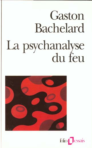 La Psychanalyse du feu