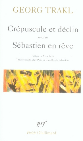 Crépuscule et déclin. (suivi de) Sébastien en rêve. Et autres poèmes