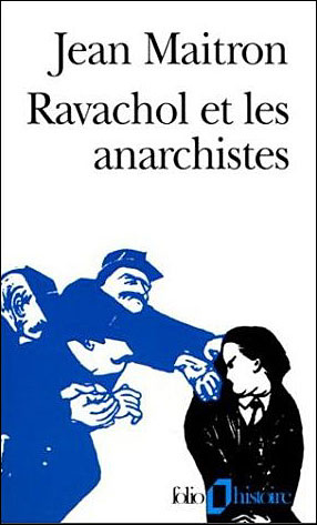 Ravachol et les anarchistes