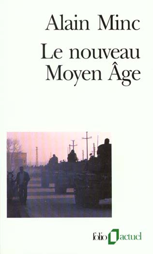 Le nouveau Moyen âge
