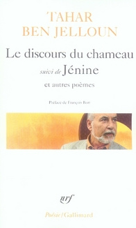 Le discours du chameau. Suivi de Jenine et autre poèmes