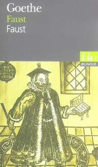 Faust. Edition bilingue français-allemand