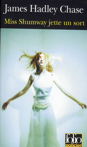 Miss Shumway jette un sort