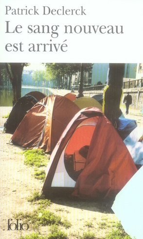Le sang nouveau est arrivé. L'horreur SDF